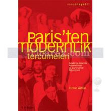 Paristen Modernlik Tercümeleri | Académie Julian'da İmparatorluk ve Cumhuriyet Öğrencileri | Deniz Artun